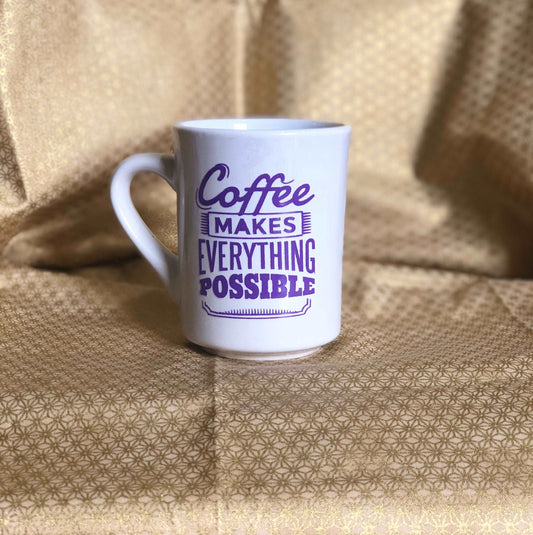 Coffee makes everything....Enjoy your coffee in this 11 ounce ceramic coffee cup!
