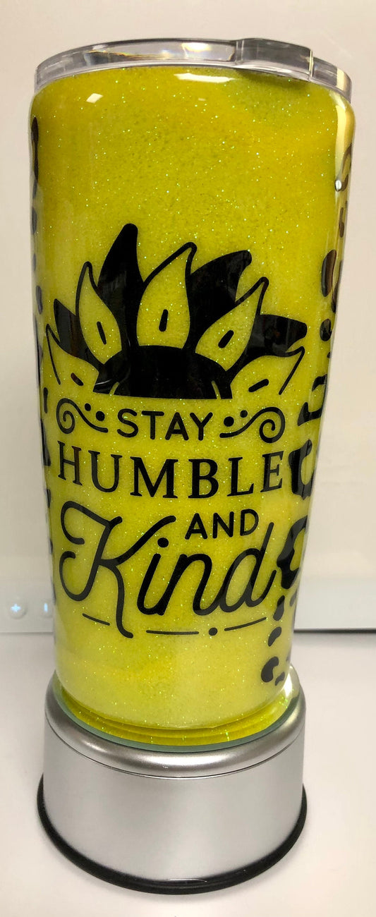 Stay humble, be kind. Enjoy a beverage in this 20oz Tumbler.
