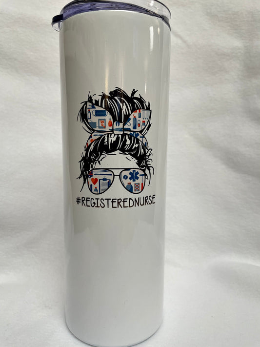 For all the Nurses out there... Enjoy a beverage in this 20oz  skinny Tumbler.