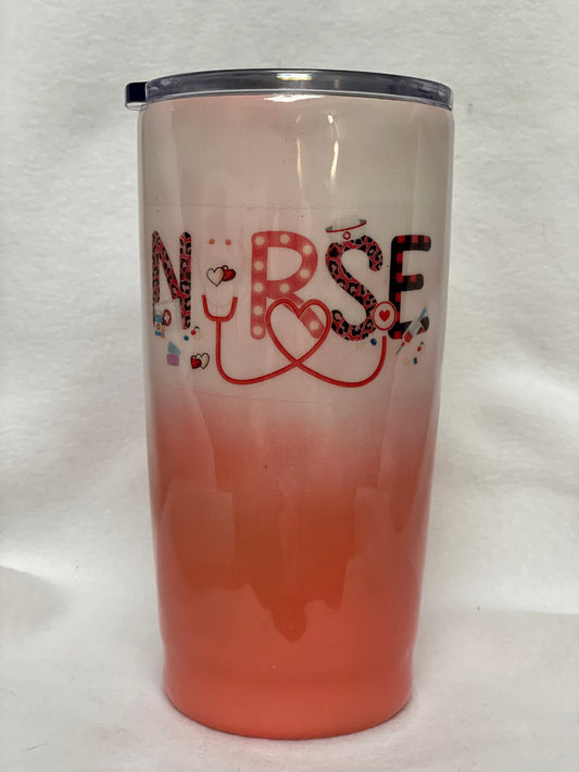 For all the Nurses! Enjoy a beverage in this 20oz Tumbler.